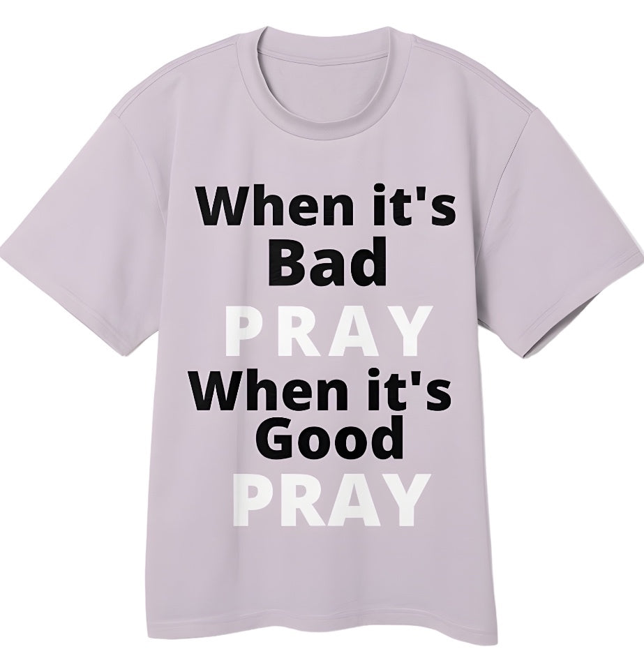 When, Pray- White Print