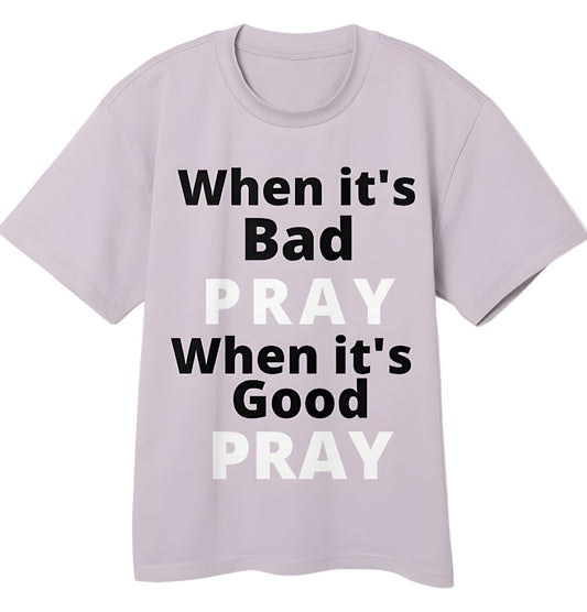 When, Pray- White Print