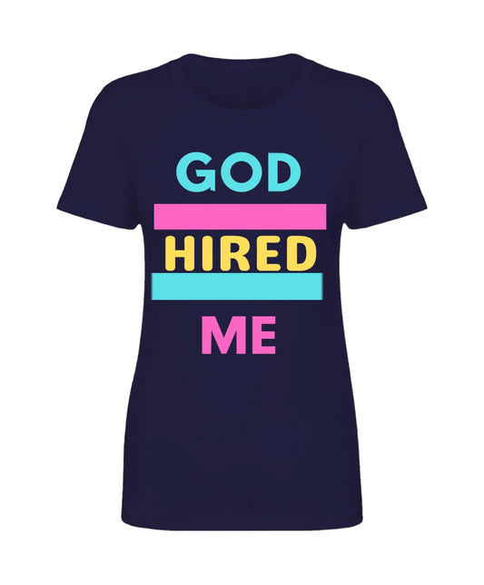 God Hired Me