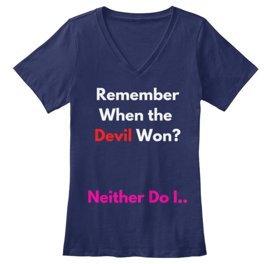 Remember When The Devil Won? Neither Do I…