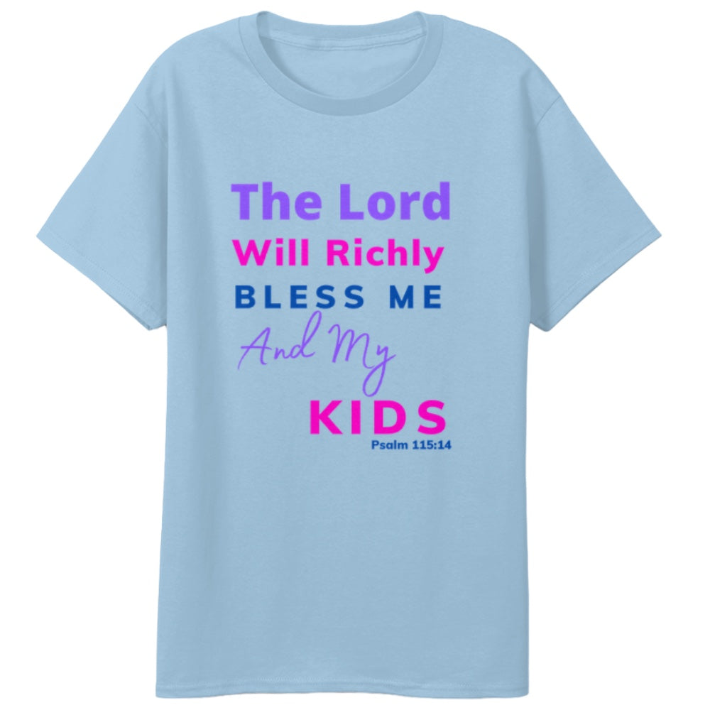 Richly Bless Me And My Kids